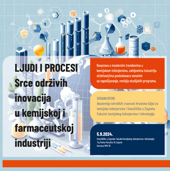 Poziv na na mini-skup „LJUDI I PROCESI: SRCE ODRŽIVIH INOVACIJA U KEMIJSKOJ I FARMACEUTSKOJ INDUSTRIJI“, 5.9.2024.