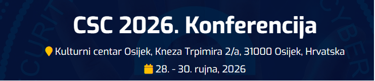 CSC 2026. Konferencija – “Kibernetička sigurnost kao stup obrane”