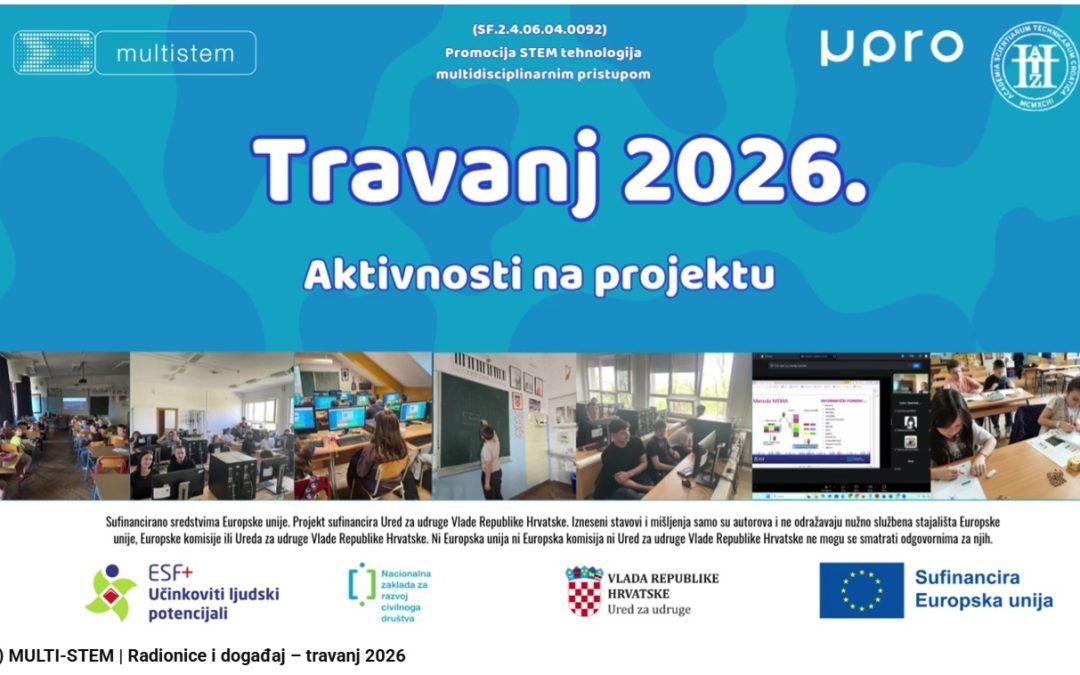 Projekt MULTI-STEM: Radionice i događanja u travanj 2026.