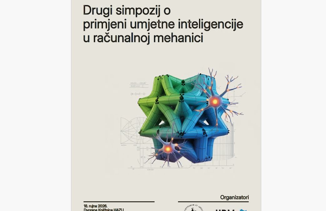 HAZU i HDM: Poziv na 2. simpozij o primjeni umjetne inteligencije u računalnoj mehanici
